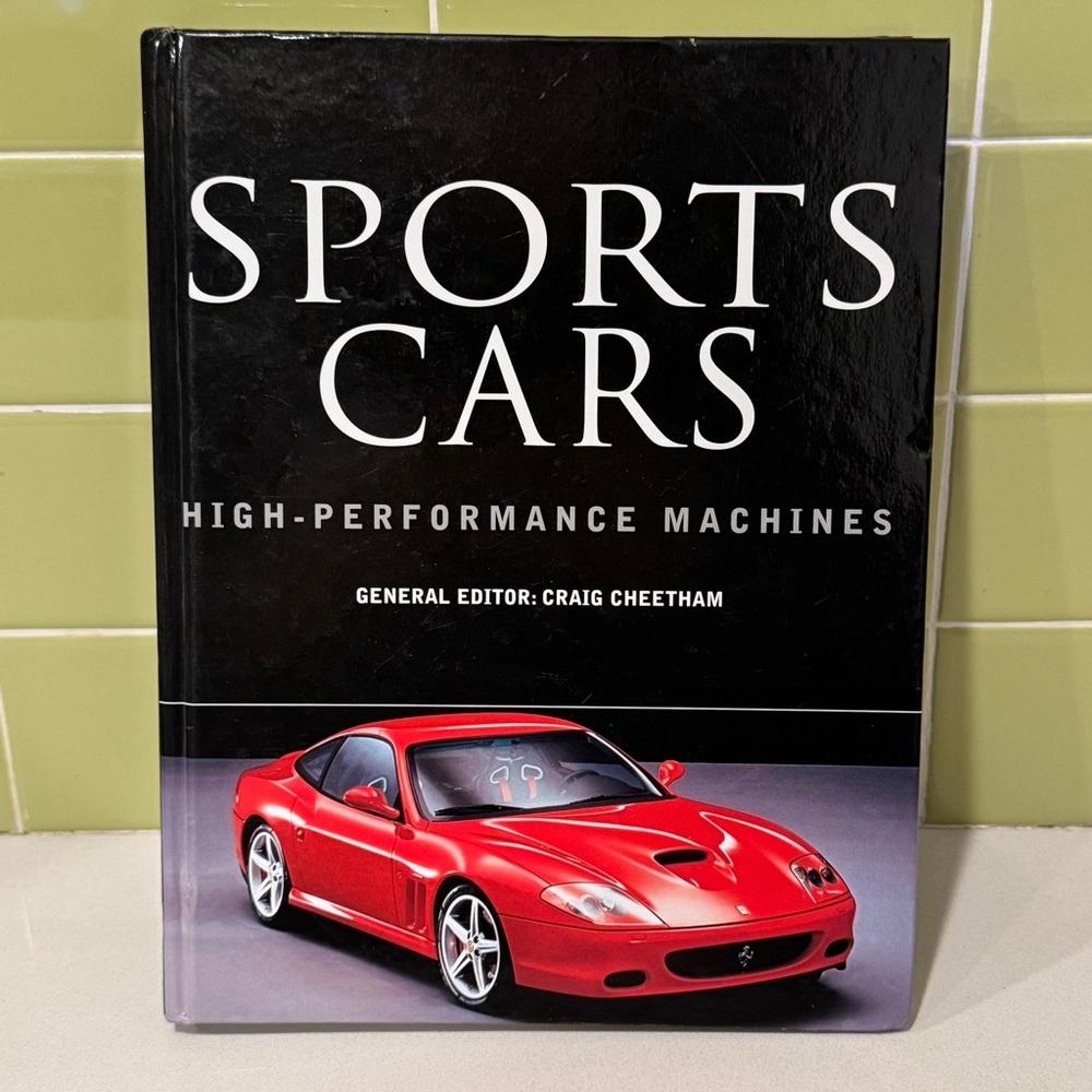 Sports Cars: High-Performance Machines, edited by Craig Cheetham (2003)